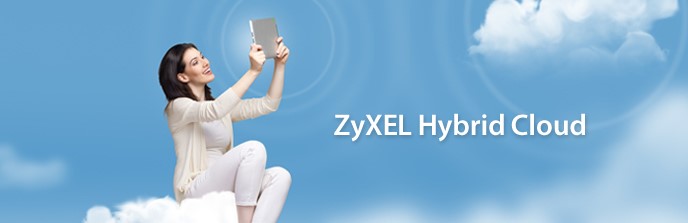 zyxel hybrid cloud